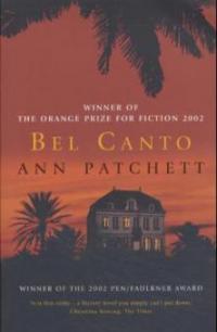 Bel Canto, English edition - Ann Patchett