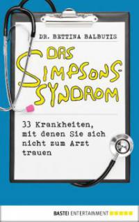 Das Simpsons-Syndrom - Bettina Balbutis