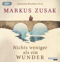 Nichts weniger als ein Wunder, 2 MP3-CDs - Markus Zusak