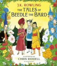 The Tales of Beedle the Bard, Illustrated Edition - J. K. Rowling