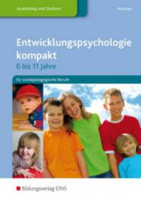Entwicklungspsychologie kompakt - Adalbert Metzinger
