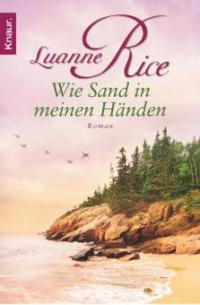 Wie Sand in meinen Händen - Luanne Rice