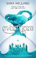 Everless 2: Evermore - Sara Holland