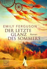 Der letzte Glanz des Sommers - Emily Ferguson
