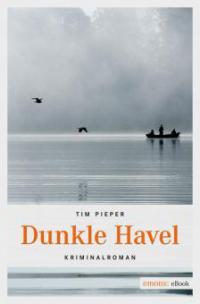Dunkle Havel - Tim Pieper