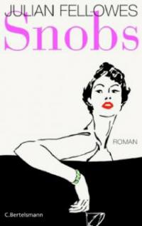 Snobs - Julian Fellowes