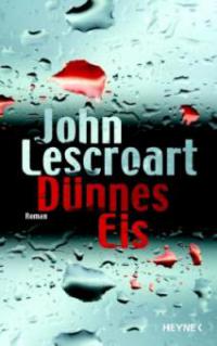 Dünnes Eis - John T. Lescroart