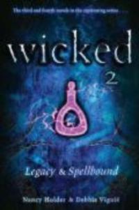 Wicked 2 - Debbie Viguié