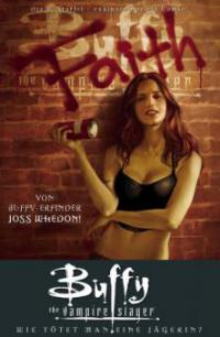 Buffy The Vampire Slayer, Staffel 8, Band 2 - Joss Whedon