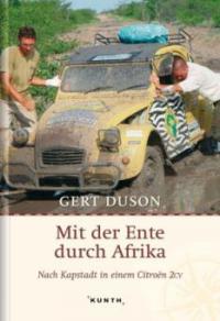 Mit der Ente durch Afrika - Gert Duson