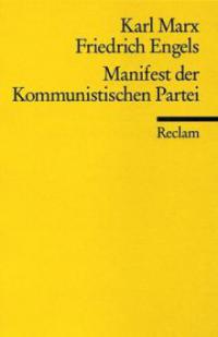 Manifest der Kommunistischen Partei - Karl Marx, Friedrich Engels