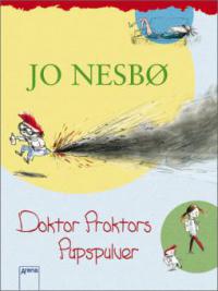 Doktor Proktors Pupspulver - Jo Nesbø