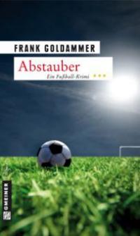 Abstauber - Frank Goldammer