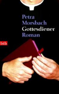 Gottesdiener - Petra Morsbach