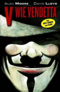 V wie Vendetta - Alan Moore