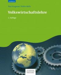 Volkswirtschaftslehre - Robin Wells, Paul Krugman