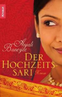Der Hochzeitssari - Anjali Banerjee
