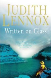 Written on Glass. Zeit der Freundschaft, englische Ausgabe - Judith Lennox