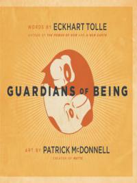 The Guardians of Being - Eckhart Tolle