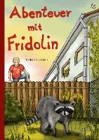 Abenteuer mit Fridolin - Katharina Lankers