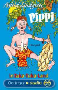 Pippi in Taka-Tuka-Land, 1 Cassette - Astrid Lindgren