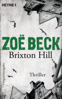 Brixton Hill - Zoë Beck
