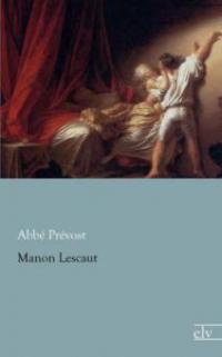 Manon Lescaut - Abbé Prévost