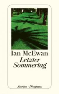 Letzter Sommertag - Ian McEwan