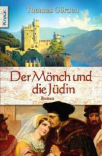 Der Mönch und die Jüdin - Thomas Görden