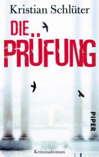 Die Prüfung - Kristian Schlüter