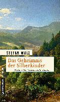 Das Geheimnis der Silberkinder - Stefan Walz