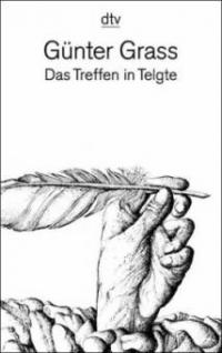 Das Treffen in Telgte - Günter Grass