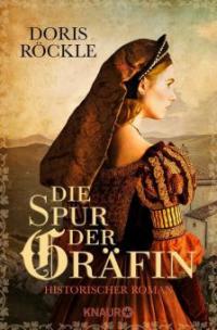 Die Spur der Gräfin - Doris Röckle