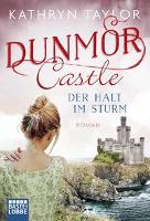 Dunmor Castle - Der Halt im Sturm - Kathryn Taylor