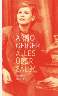 Alles über Sally - Arno Geiger