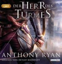 Der Herr des Turmes, 4 Audio, - Anthony Ryan