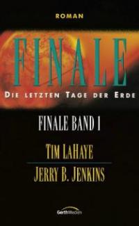 Finale - Band 1 - Tim Lahaye, Jerry B. Jenkins