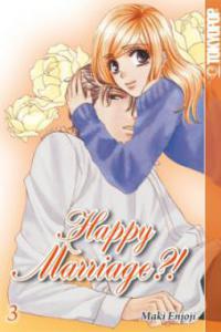 Happy Marriage?!. Bd.3 - Maki Enjoji