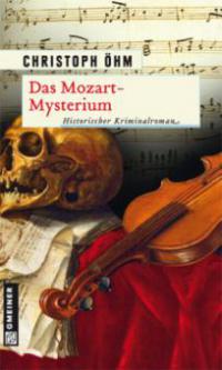 Das Mozart-Mysterium - Christoph Öhm