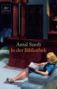 In der Bibliothek - Antal Szerb