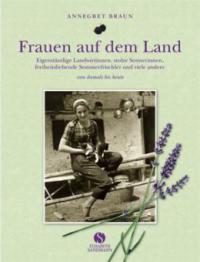 Frauen auf dem Land - Annegret Braun