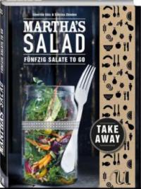 Martha's Salad - Séverine Goetz, Sabrina Zbinden