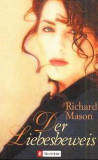 Der Liebesbeweis - Richard Mason