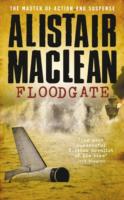 Floodgate - Alistair Maclean