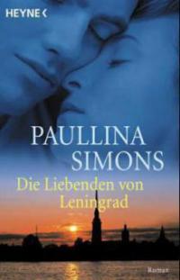 Die Liebenden von Leningrad - Paullina Simons