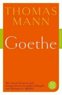 Goethe - Thomas Mann