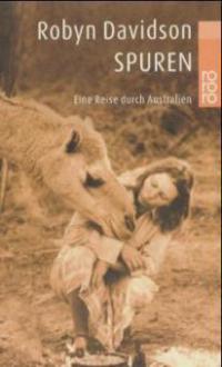 Spuren - Robyn Davidson