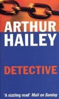 Detective - Arthur Hailey