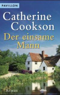 Der einsame Mann - Catherine Cookson