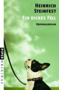 Ein dickes Fell - Heinrich Steinfest